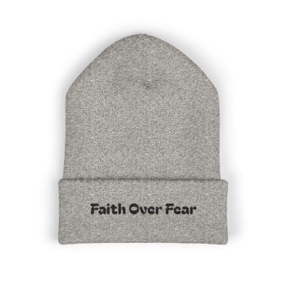 Faith Over Fear Embroidered Beanie