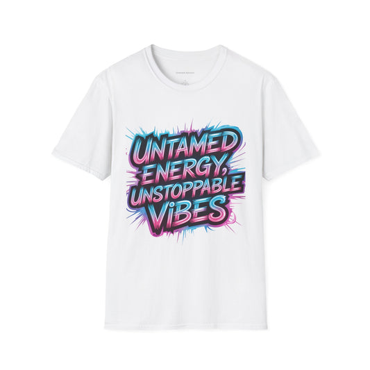 Unstoppable Vibes T-Shirt